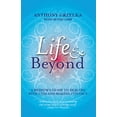 thumbnail image 1 of Life & Beyond : A Medium's Guide To Dealing With Loss And Making Contact (Paperback), 1 of 1