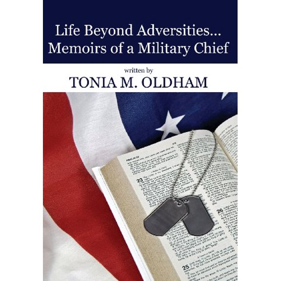Life Beyond Adversities...Memoirs of a Military Chief (Hardcover)