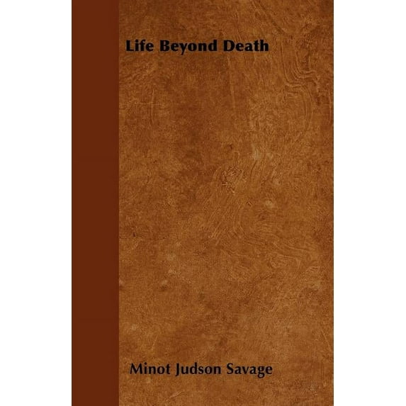 Life Beyond Death (Paperback)