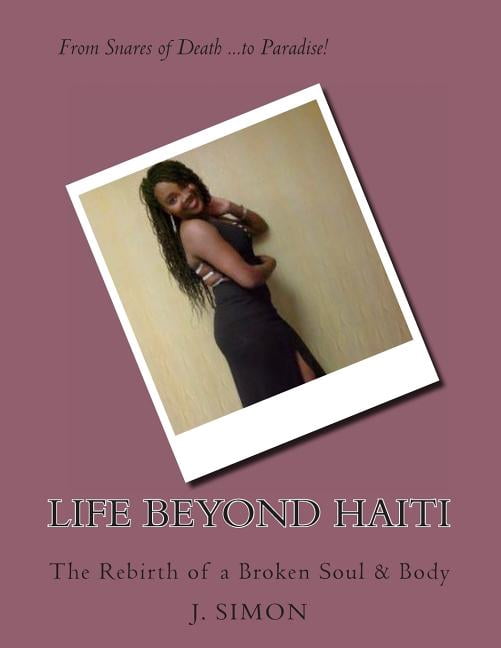 Life Beyond Haiti: the struggle in porvety (Paperback)