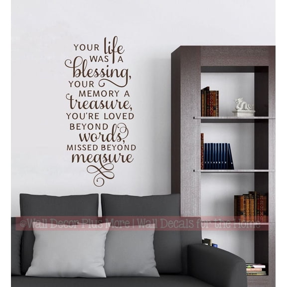 Your Life Was A Blessing Memory a Treasure In Loving Memory Wall Decal - Die-Cut Adhesive Wall Lettering Vinyl Decal Sayings - Memorial Wall Decor - In Memory of Decals - 23x11 - Inch, Chocolate Brown