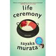 thumbnail image 1 of Life Ceremony: Stories, (Hardcover), 1 of 2