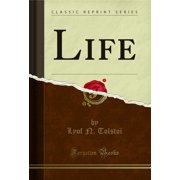 Life Classic Reprint