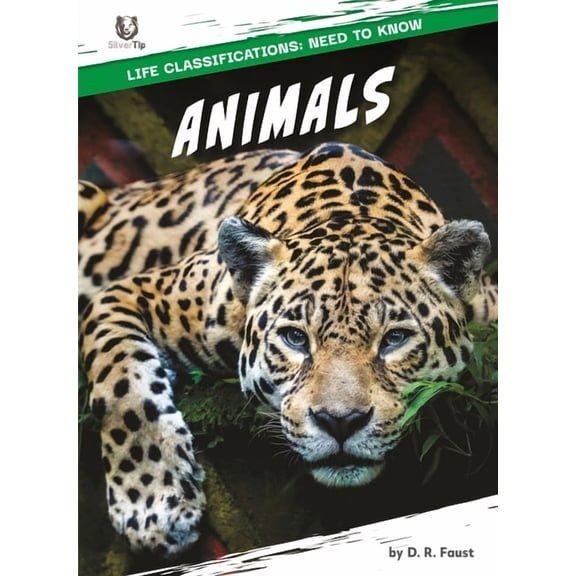 Life Classifications: Need to Know Animals, (Hardcover)