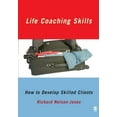 thumbnail image 1 of Life Coaching Skills: How to Develop Skilled Clients (Paperback), 1 of 1