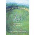 thumbnail image 1 of Pre-Owned Life to Death: Harmonizing the Transition : A Holistic and Meditative Approach for Caregivers and the Dying (Paperback) 9780892813292, 1 of 1