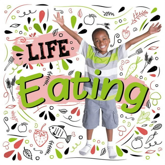 Life: Eating (Hardcover)
