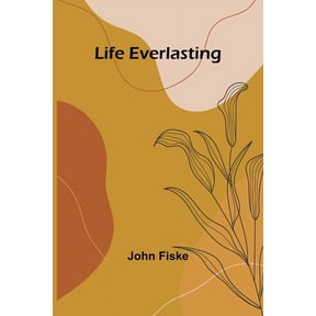 Life Everlasting, (Paperback)