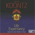 thumbnail image 1 of Pre-Owned Life Expectancy (Audiobook) by Dean R Koontz, John Bedford Lloyd, 1 of 1