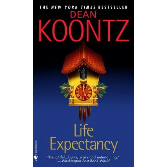 Pre-Owned Life Expectancy (Mass Market Paperback) 0553588249 9780553588248