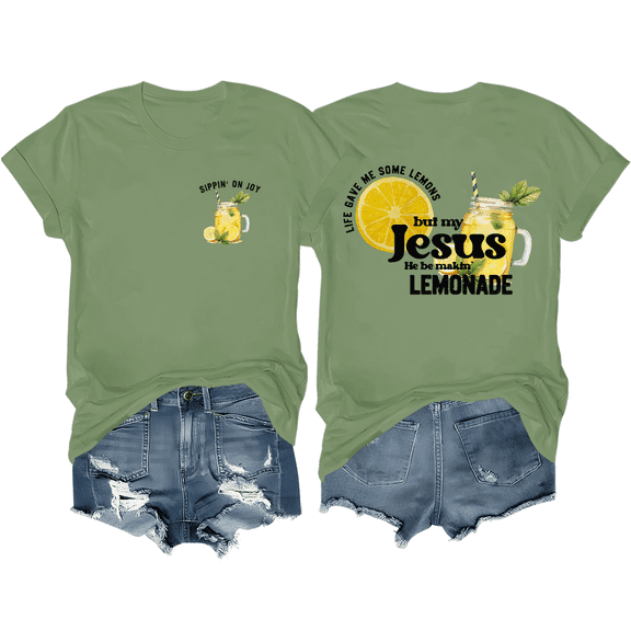 Life Gave Me Some Lemons But My Jesus He Be Making Lemonade Shirt Lemons Graphic Tees For Women