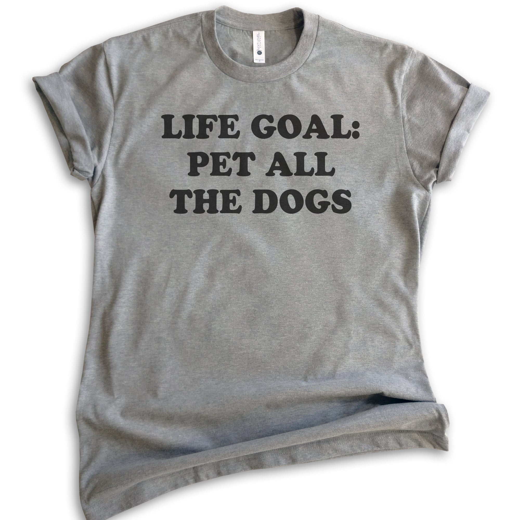 Life Goal Pet All The Dogs Shirt, Unisex Women's Men's Shirt, Dog Shirt, Puppy  Shirt, Dog Owner Shirt, Light Silk Gray, Medium 
