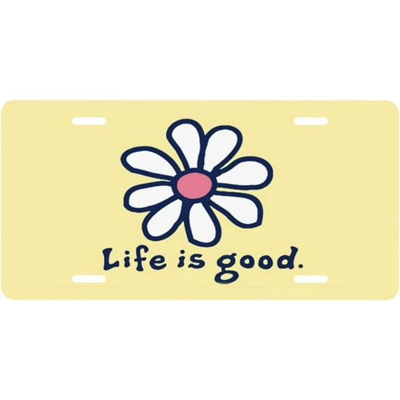 Life is Good Car Decorative Front License Plate,Vanity Tag,Metal Car Plate,Aluminum Novelty License Plate for Men/Women/Boy/Girls Car,6 X 12 Inch (4 Holes)
