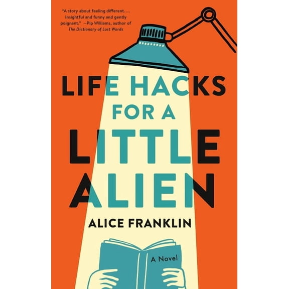 Life Hacks for a Little Alien, (Hardcover)