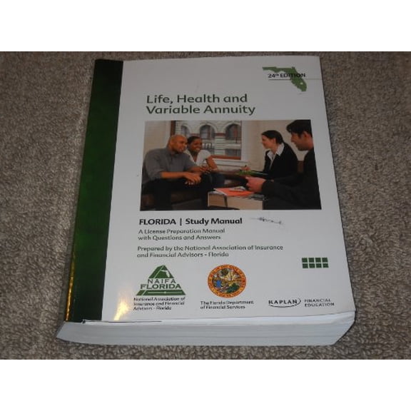 Pre-Owned Life, Health and Variable Annuity Florida Study Manual-24th Ed Paperback (Paperback) 1427794421 9781427794420
