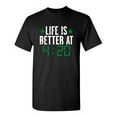 thumbnail image 1 of Life IS Better At 4:20 Sarcastic Humor Graphic Novelty Funny Tall T Shirt, 1 of 1