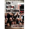 thumbnail image 1 of Life In The End Times (Paperback), 1 of 1