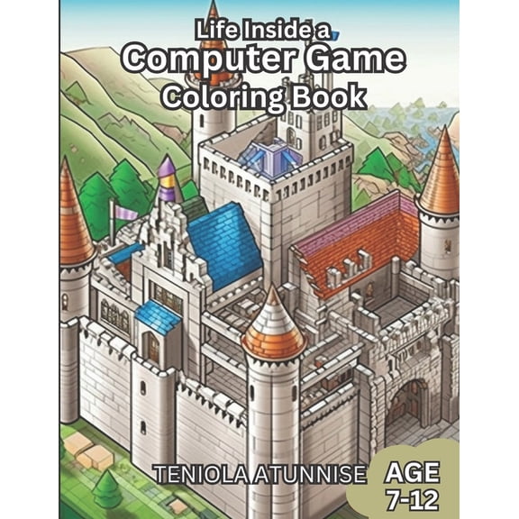 Life Inside A Computer Game: Coloring Book, (Paperback)