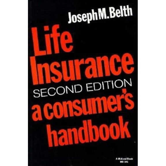 Pre-Owned Life Insurance, Second Edition: A Consumers Handbook (Paperback) 0253203465 9780253203465