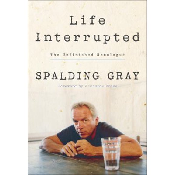 Pre-Owned Life Interrupted: The Unfinished Monologue (Hardcover) 1400048613 9781400048618