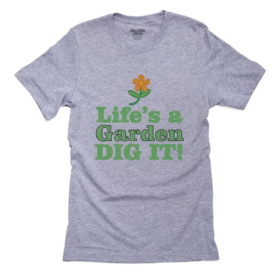 Life Is A Garden Dig It Gardening Funny Men's Grey T-Shirt