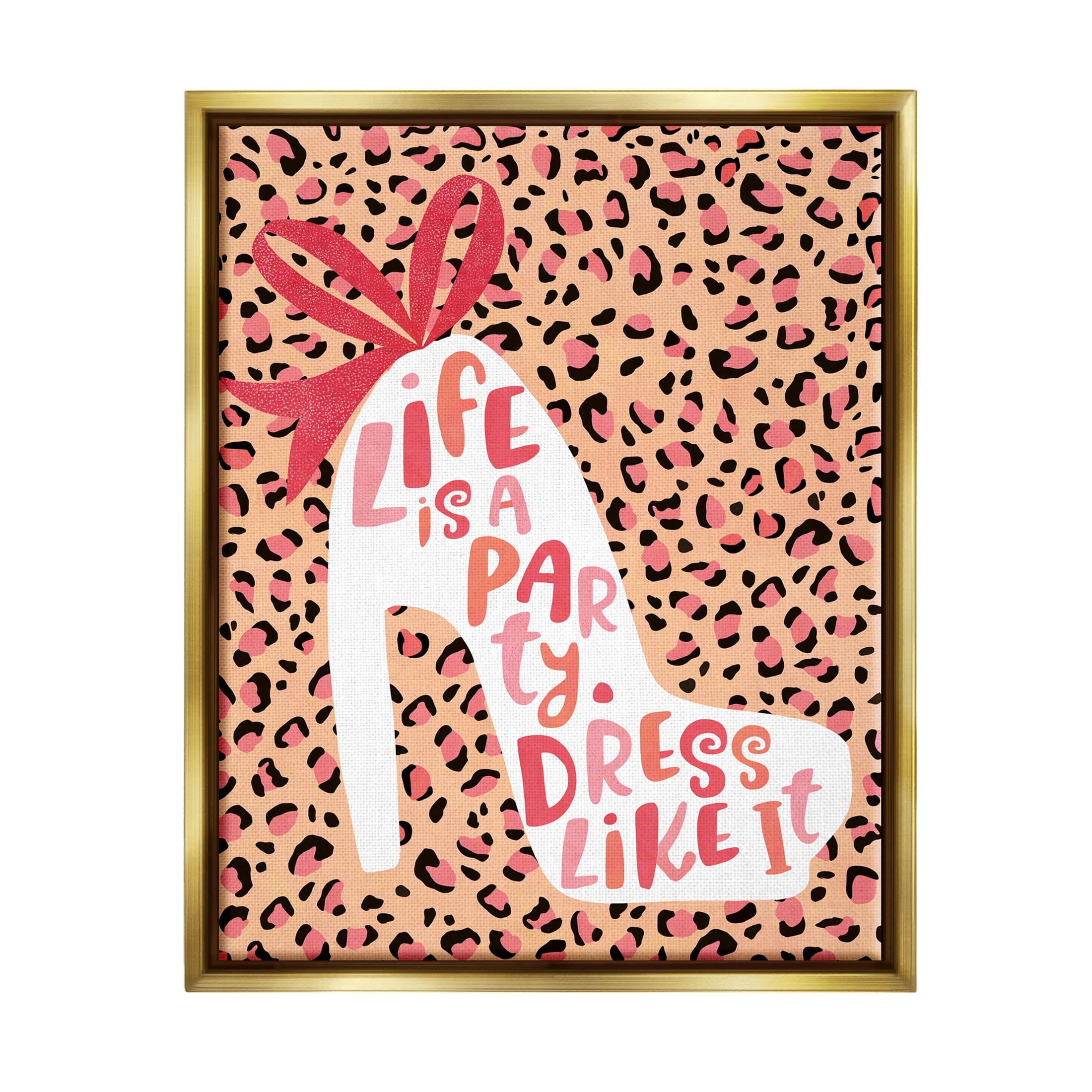 Life Is A Party Dress Like It Phrase Beauty & Fashion Graphic Art Metallic Gold Framed Art Print Wall Art