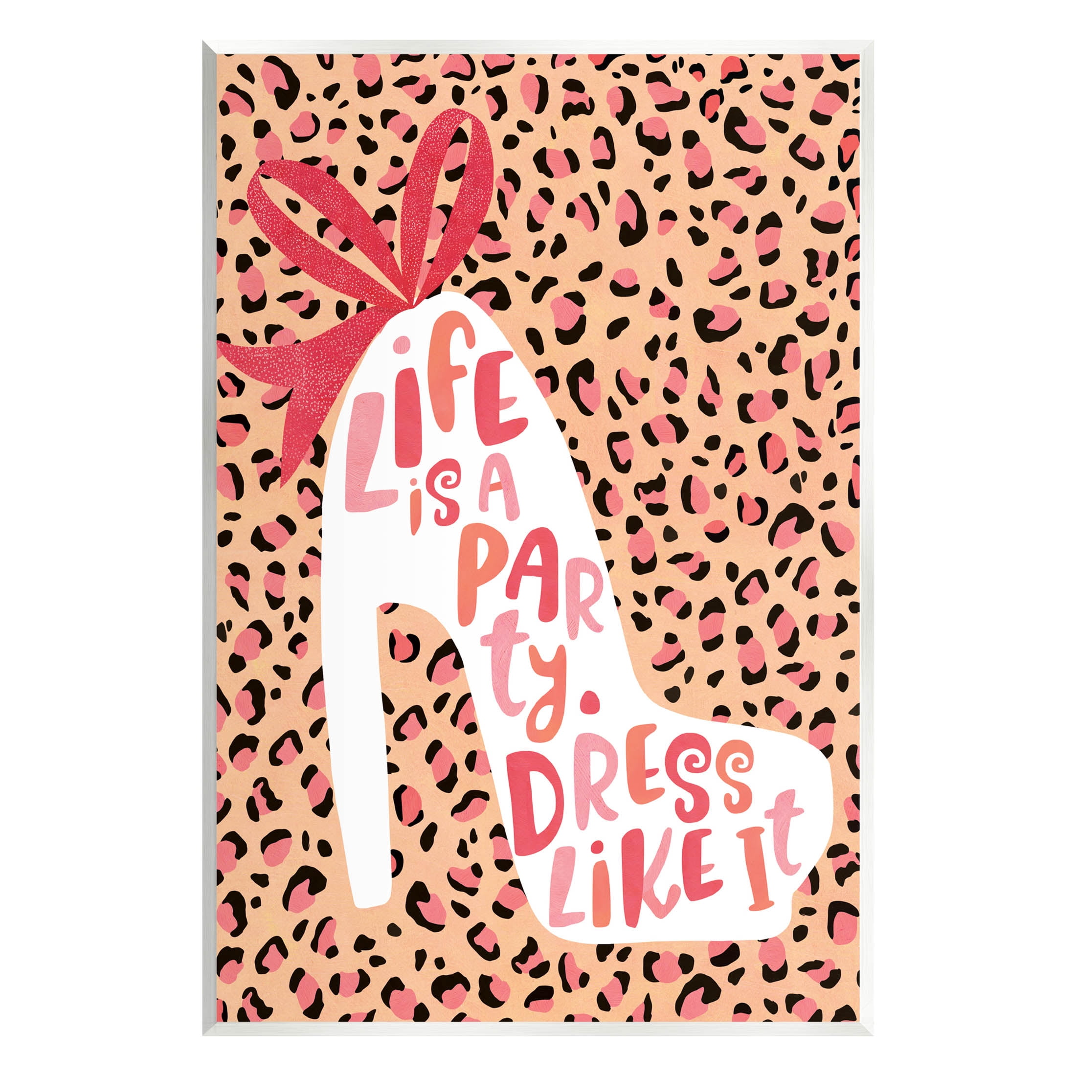 Life Is A Party Dress Like It Phrase Beauty & Fashion Graphic Art Unframed Art Print Wall Art