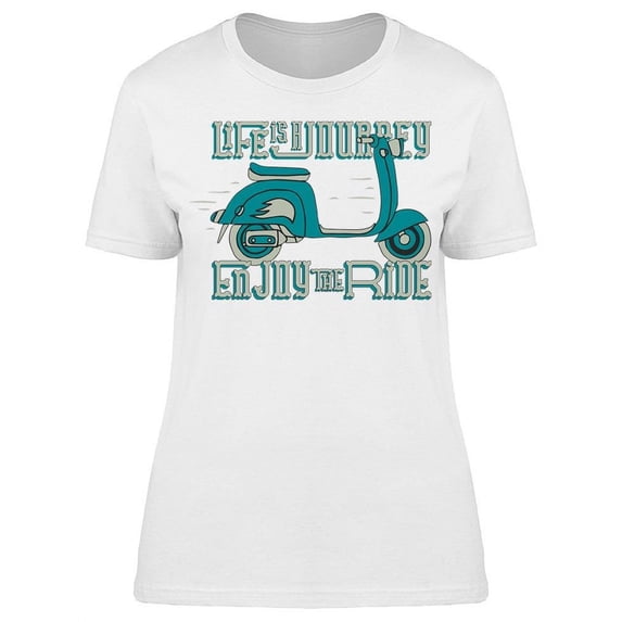 Life Is A Pretty Journey T-Shirt Women -Image by Shutterstock, Female XX-Large