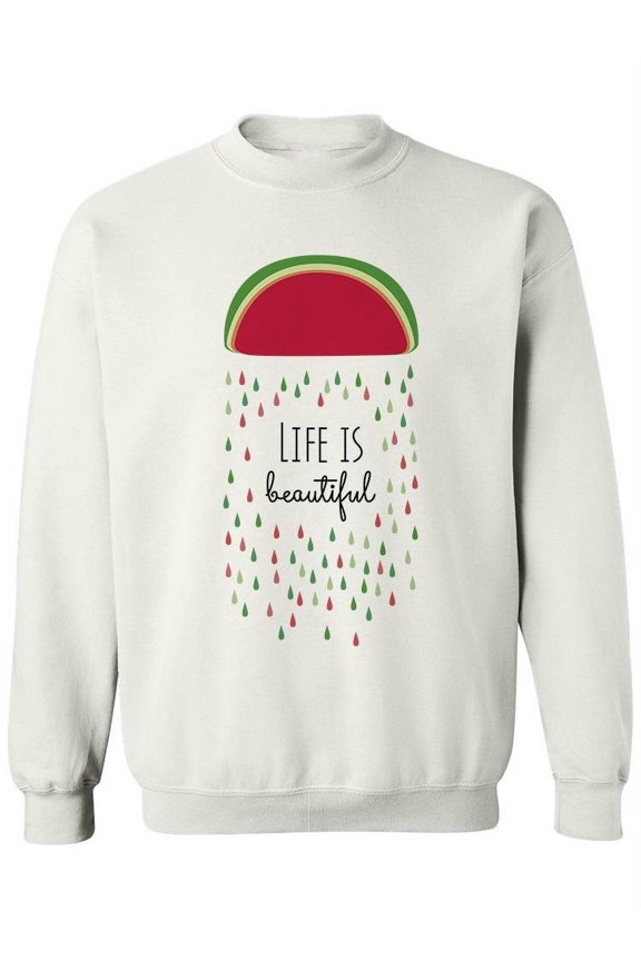 Life Is Beautiful, Watermelon Sweatshirt Women -Image by Shutterstock, Female Large