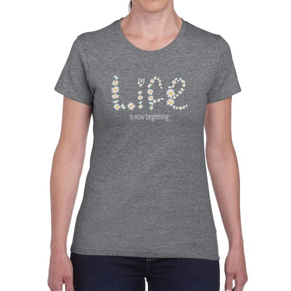 Life Is Beggining Daisies T-Shirt Women -Image by Shutterstock, Female Medium