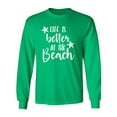 thumbnail image 1 of Life Is Better At The Beach Adult Long Sleeve T-shirt, 1 of 3