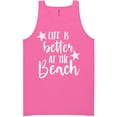 thumbnail image 1 of Life Is Better At The Beach Neon Tank Top, 1 of 1