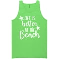 thumbnail image 1 of Life Is Better At The Beach Neon Tank Top, 1 of 1