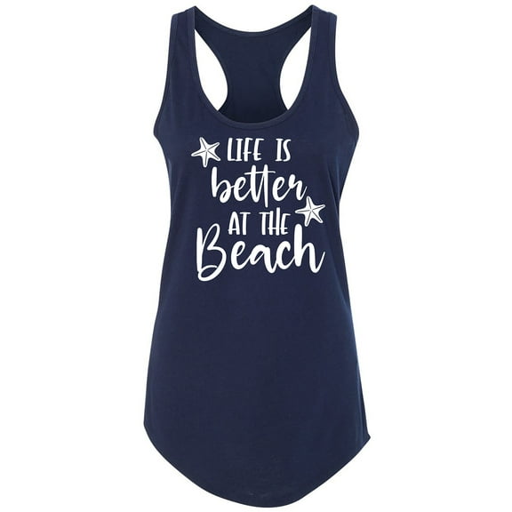 Life Is Better At The Beach Racerback Tank