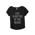 thumbnail image 1 of Life Is Better At The Beach Women's Fashion Slouchy Dolman T-Shirt Tee Heather Black 2X-Large, 1 of 3