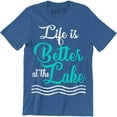 thumbnail image 1 of Life Is Better At The Lake - Cottage Fishing Boating Men's T-Shirt, 1 of 4