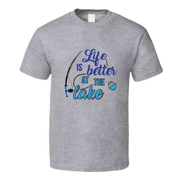Life Is Better At The Lake Tshirt Cool Vacation Tee Makes A Great Fishing Gift T Shirt