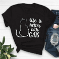 thumbnail image 1 of Life Is Better..., Cute Cat Lover T Shirts Girls and Women's Funny Graphic Tee Shirts Female Tops, 1 of 5