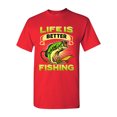 thumbnail image 1 of Life Is Better Fishing Fish Sea Animal Funny DT Adult T-Shirt Tee, 1 of 2