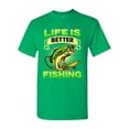 thumbnail image 1 of Life Is Better Fishing Fish Sea Animal Funny DT Adult T-Shirt Tee, 1 of 2