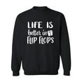 thumbnail image 1 of Life Is Better In Flip Flops Crewneck Sweatshirt, 1 of 3