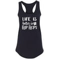 thumbnail image 1 of Life Is Better In Flip Flops Racerback Tank, 1 of 2