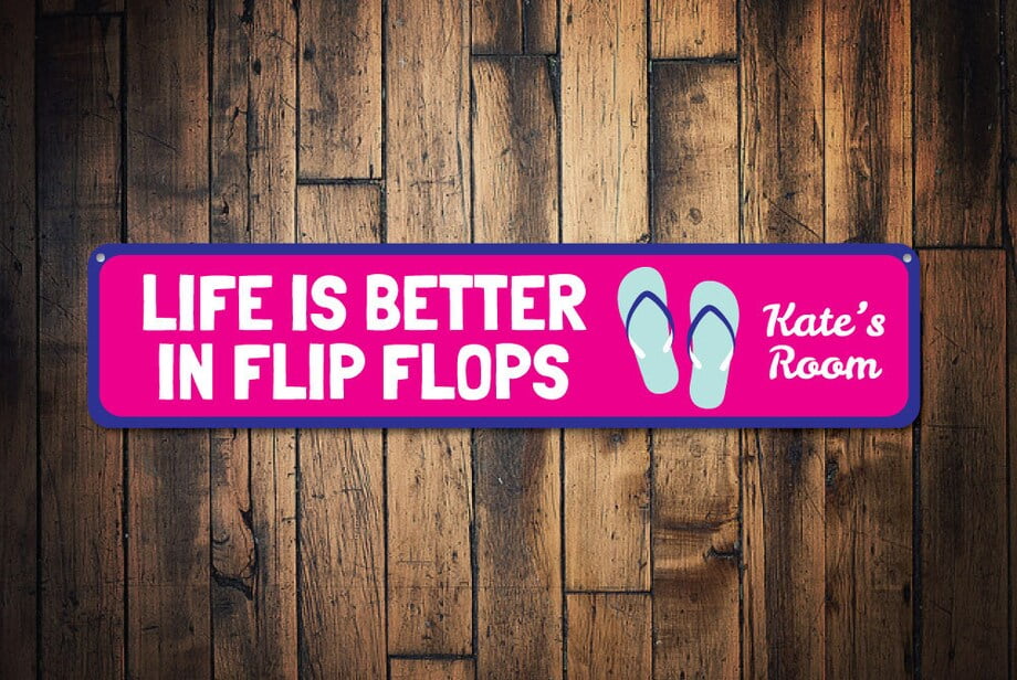 Life Is Better In Flip Flops Sign Personalized Kid Name Room Sign ...