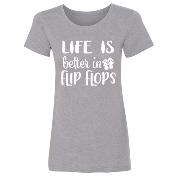 Life Is Better In Flip Flops Womens crewneck tee