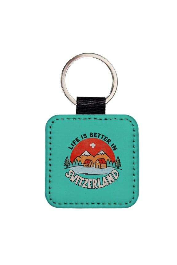 Life Is Better In Switzerland Faux Leather Square Keychain