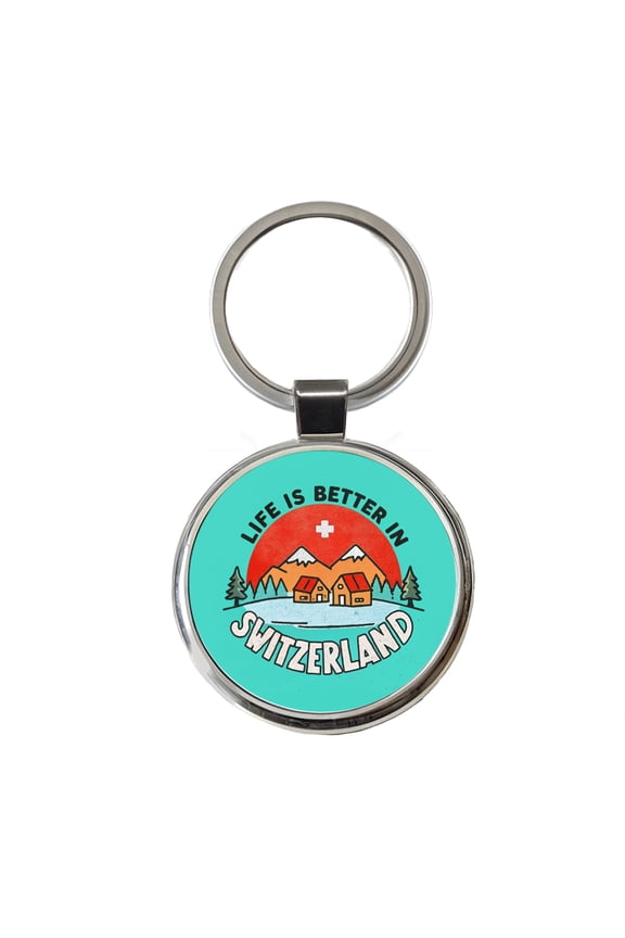 Life Is Better In Switzerland Metal Round Keychain