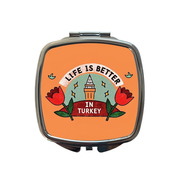 Life Is Better In Turkey Travel Makeup Handbag Purse Small Pocket Compact Mirror