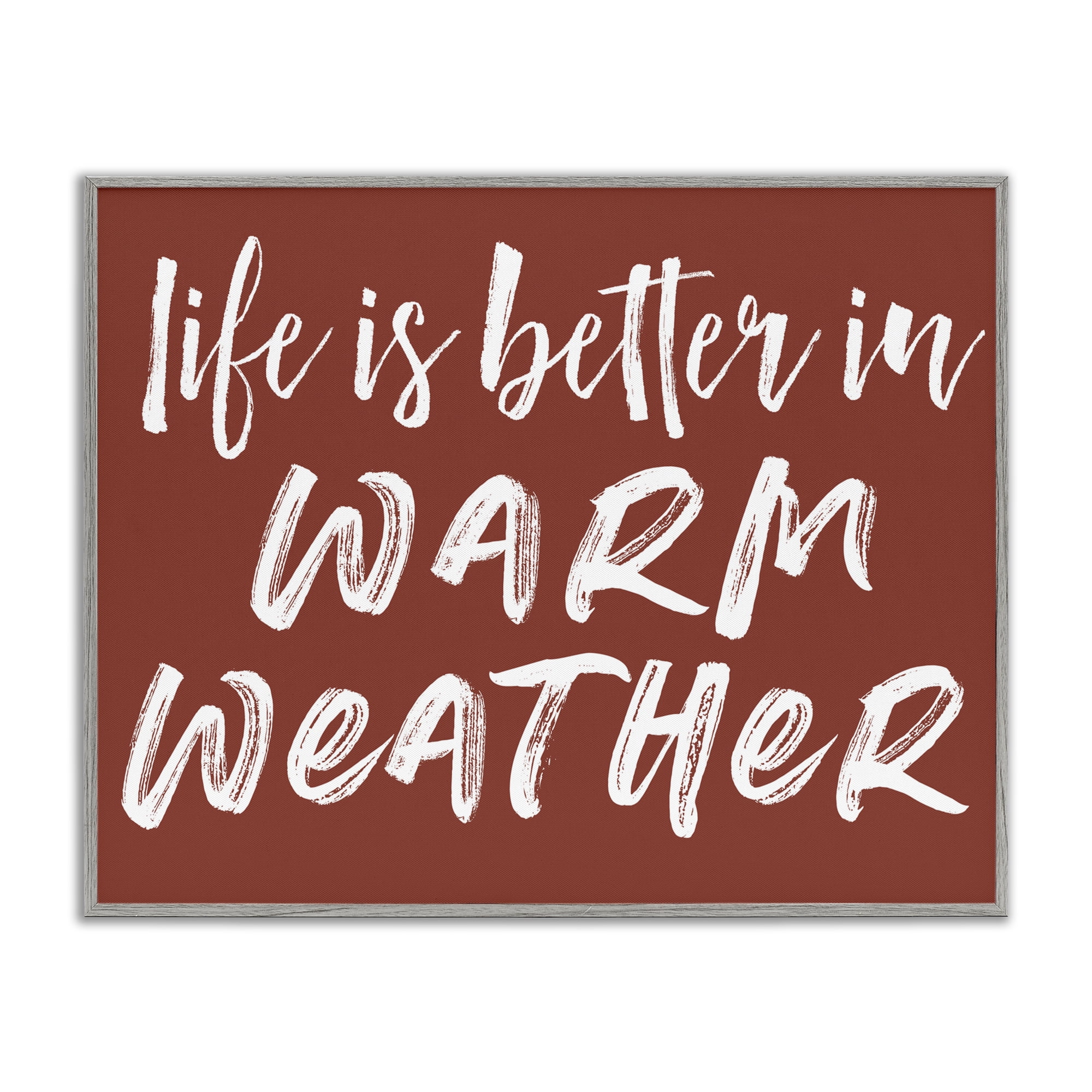 Life Is Better In Warm Weather Gray Framed Giclee Art, design by Lettered and Lined