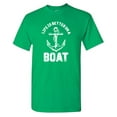 thumbnail image 1 of Life Is Better On A Boat Sarcastic Humor Graphic Tees Gift For Mens Novelty Funny T Shirt, 1 of 5