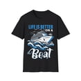 thumbnail image 1 of Life Is Better On Boat Owner Boating Captain Sailor Boater TShirt, 1 of 4
